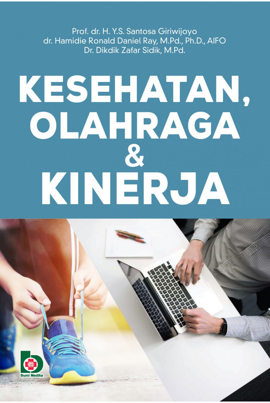 Kesehatan Olah Raga & Kinerja